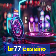 br77 cassino