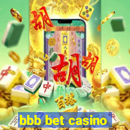 bbb bet casino