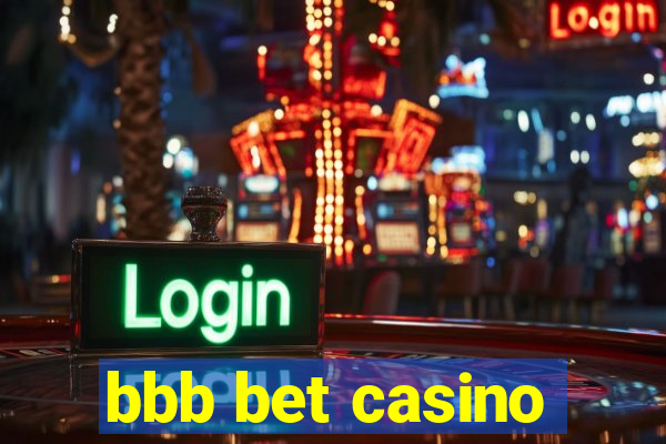 bbb bet casino