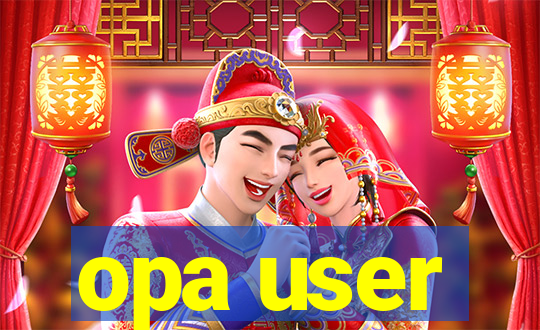 opa user