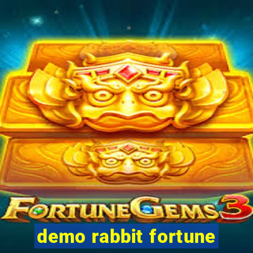 demo rabbit fortune