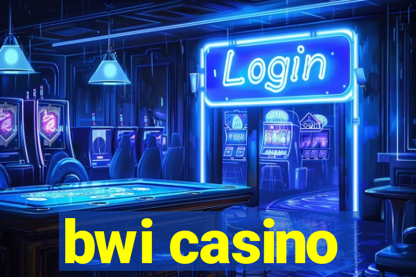 bwi casino