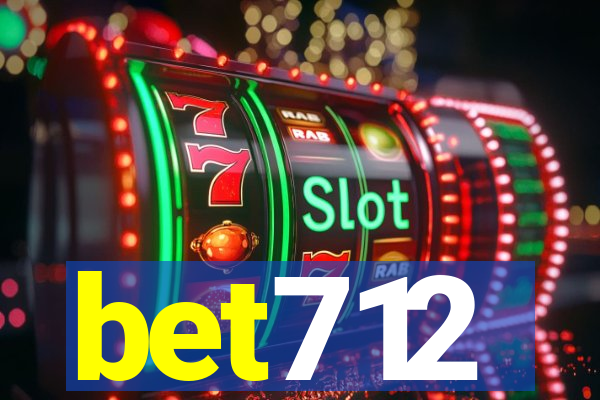 bet712