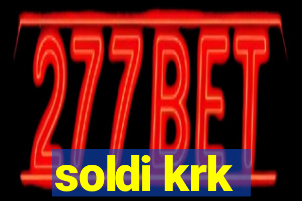 soldi krk