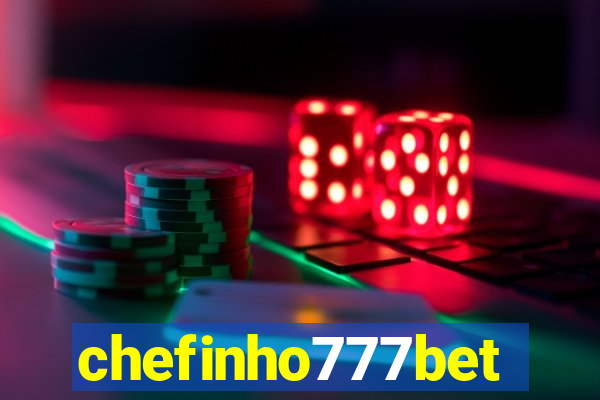 chefinho777bet