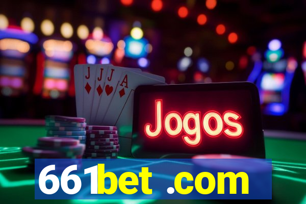 661bet .com