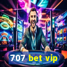 707 bet vip