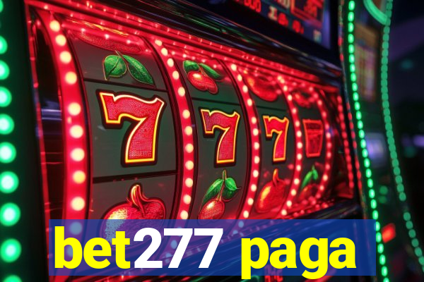 bet277 paga