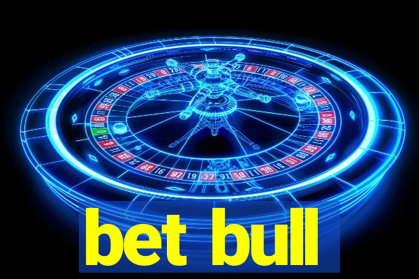 bet bull