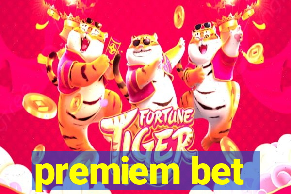 premiem bet