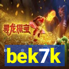 bek7k