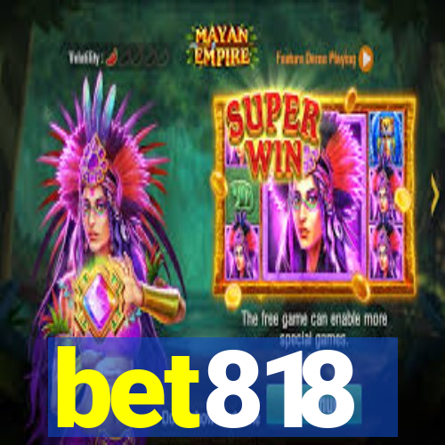 bet818