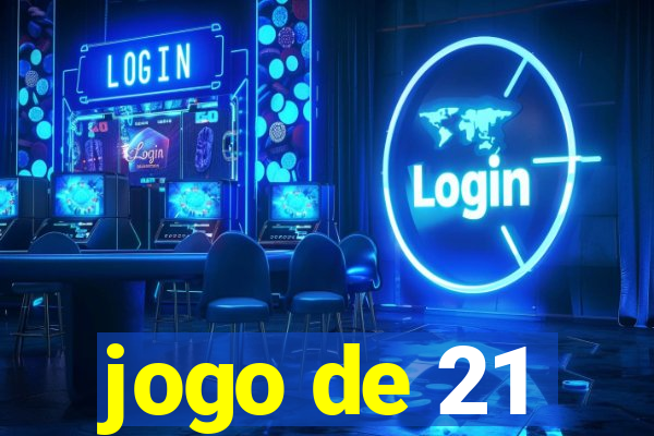 jogo de 21