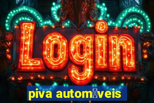 piva autom贸veis