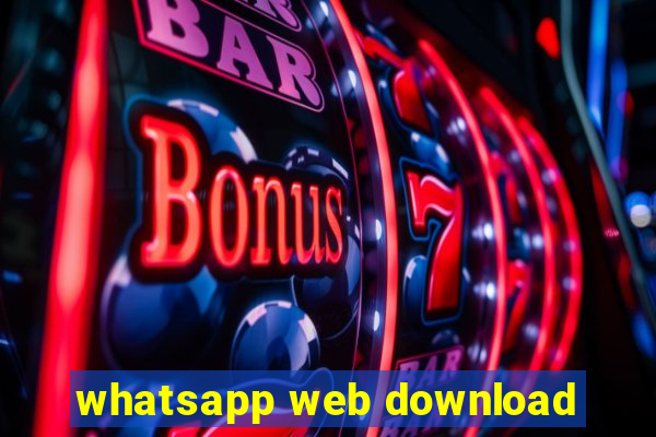 whatsapp web download