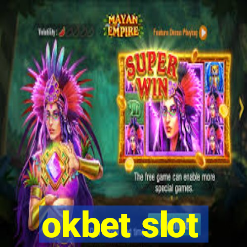 okbet slot