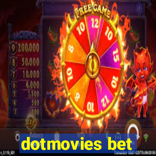 dotmovies bet