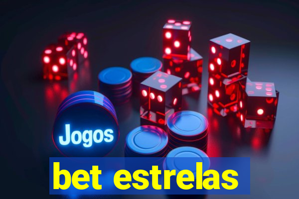 bet estrelas