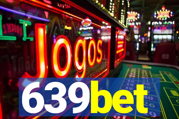 639bet