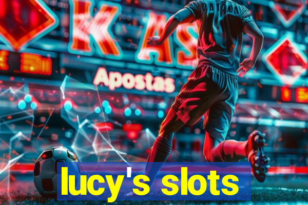 lucy's slots