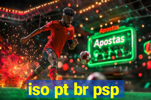 iso pt br psp