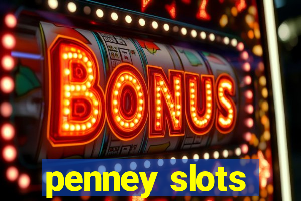 penney slots