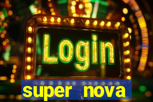 super nova itabirito itabirito portal supernova.com.br