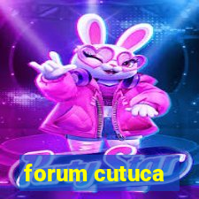 forum cutuca