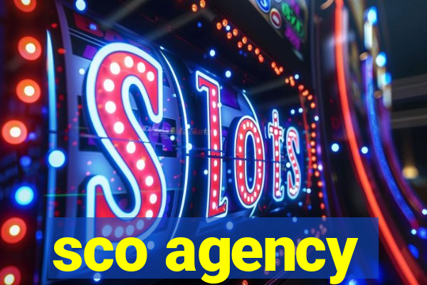 sco agency