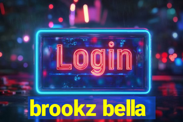 brookz bella