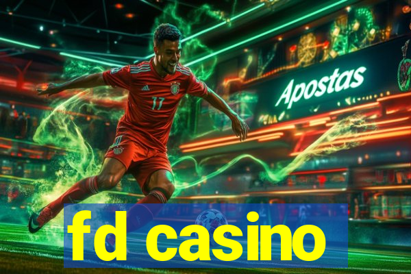 fd casino