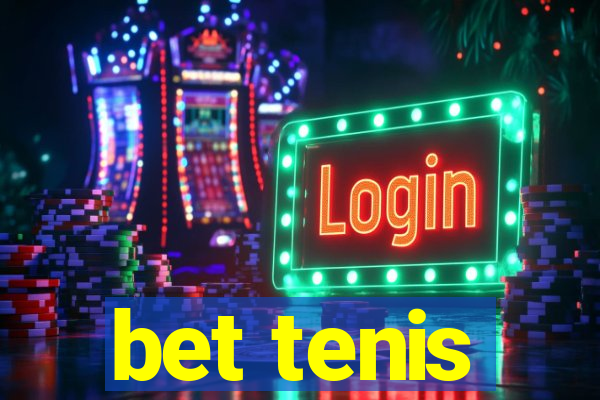 bet tenis