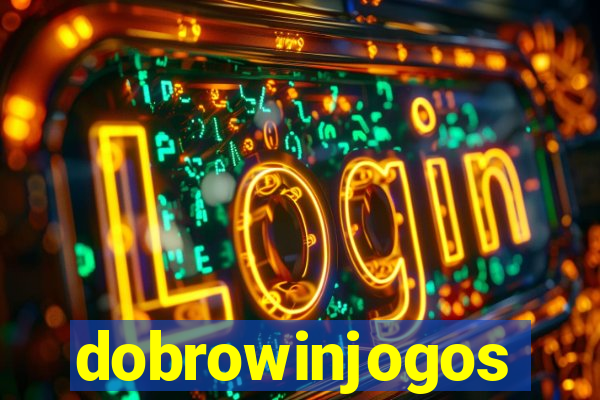 dobrowinjogos