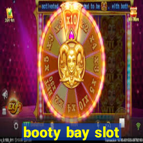 booty bay slot