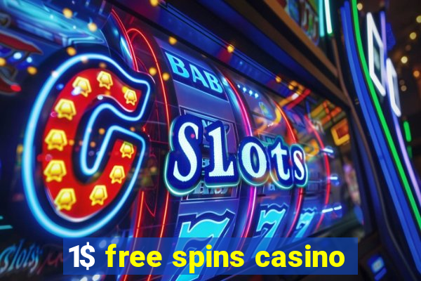 1$ free spins casino