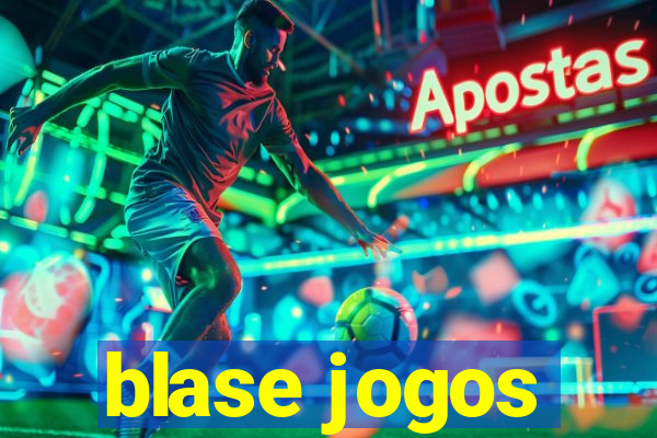 blase jogos