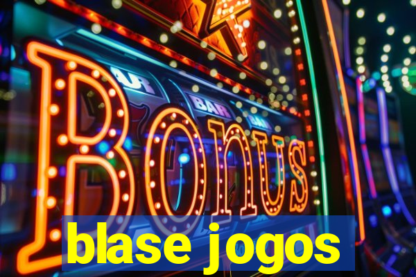 blase jogos