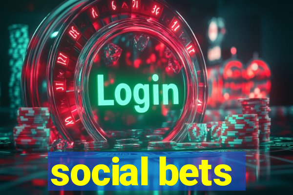 social bets