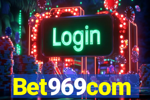 Bet969com