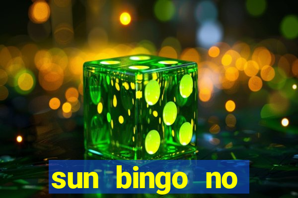 sun bingo no deposit bonus