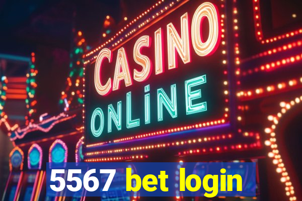 5567 bet login