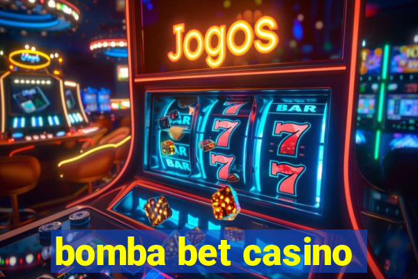 bomba bet casino