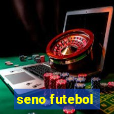 seno futebol