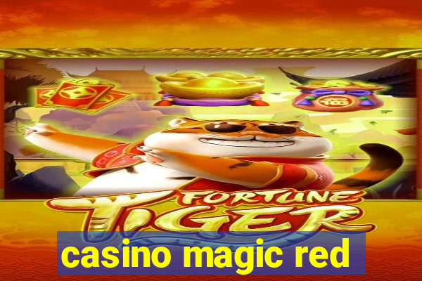 casino magic red