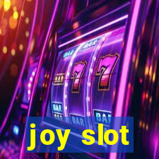 joy slot