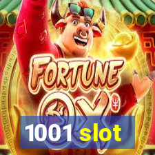 1001 slot