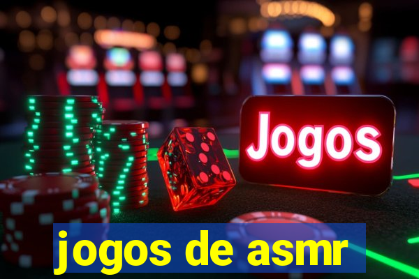 jogos de asmr