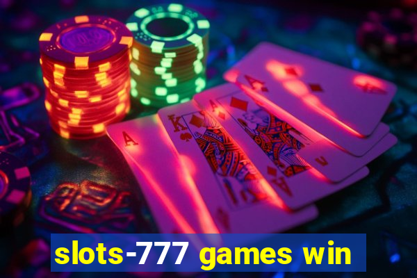 slots-777 games win