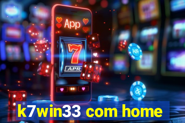 k7win33 com home