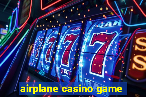 airplane casino game